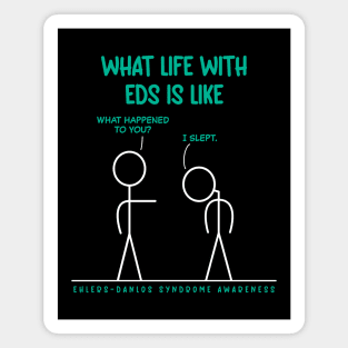 What Life With EDS Is Like – I Slept Magnet